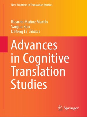 cover image of Advances in Cognitive Translation Studies